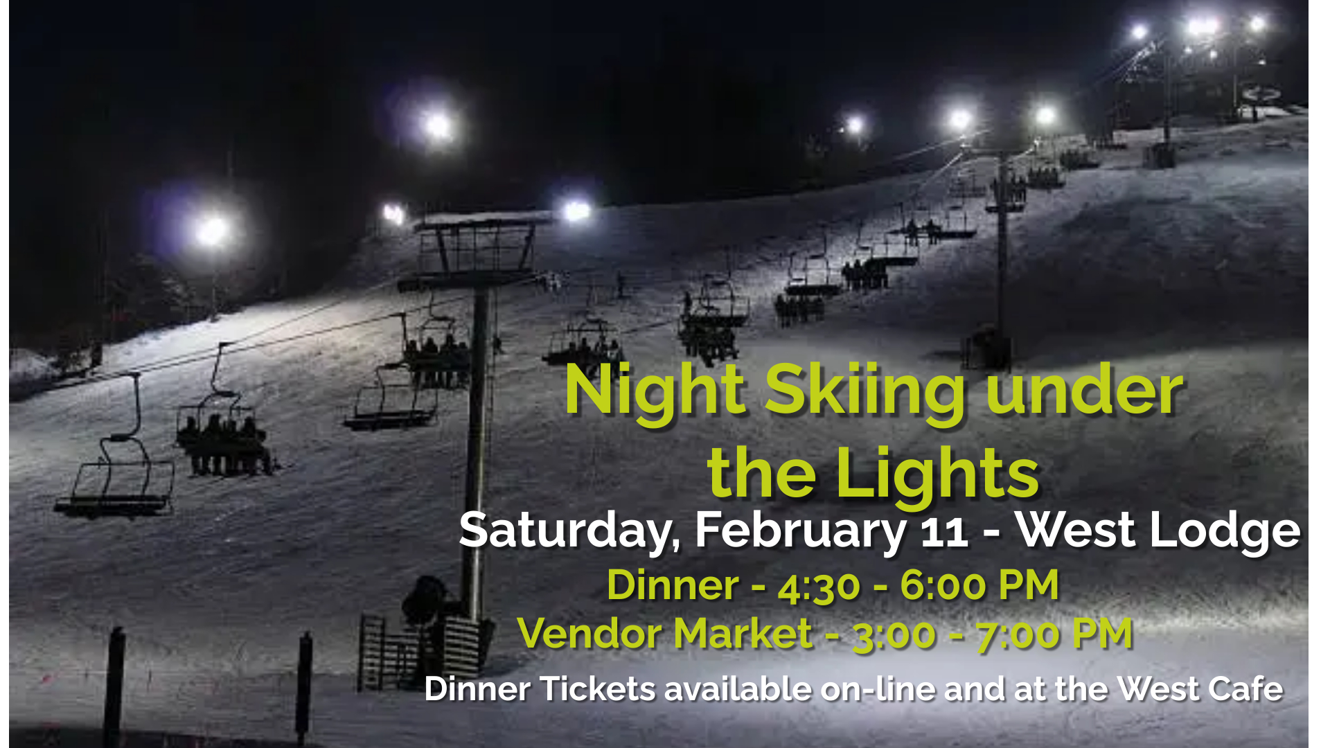 Night skiing and dinner
